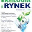 Ekologia i Rynek ze wsparciem Wiedzy i Praktyki