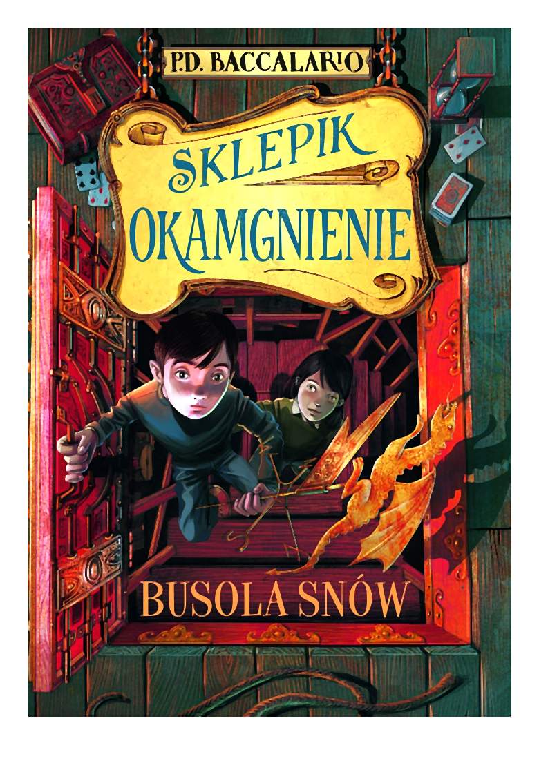 Sklepik Okamgnienie. Busola snów – Pierdomenico Baccalario